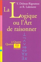 La logique ou l’art de raisonner